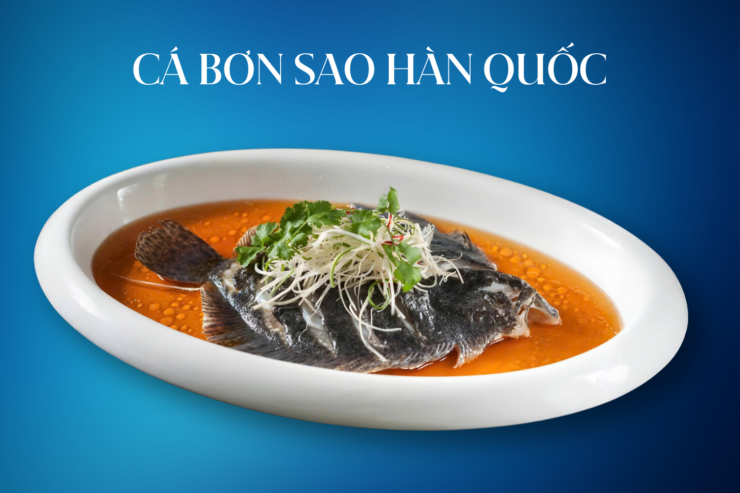 Món cá bơn nâu hàn quốc